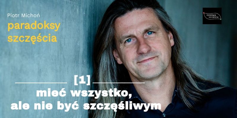 Rusza vlog: Paradoksy Szczęścia