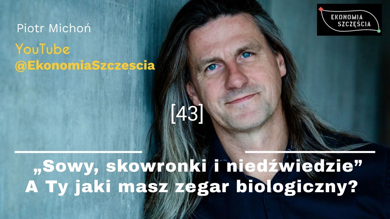 Sowy, skowronki i niedźwiedzie. A Ty jaki masz zegar biologiczny? (vlog)