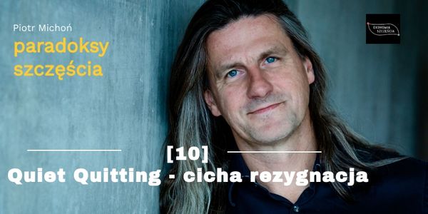 Quiet quitting - cicha rezygnacja. O co chodzi w nowy trendzie i dlaczego nie warto mu ulegać?