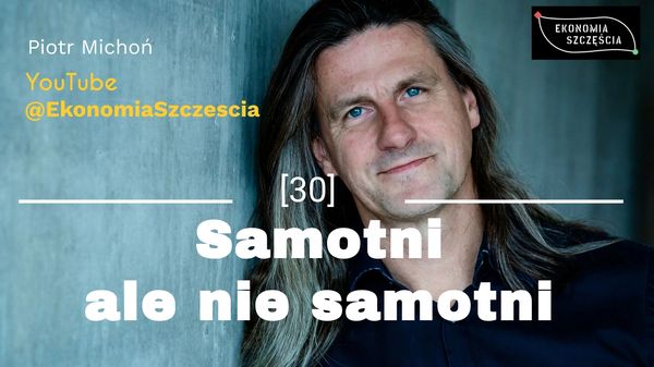 Samotni ale nie samotni (vlog)