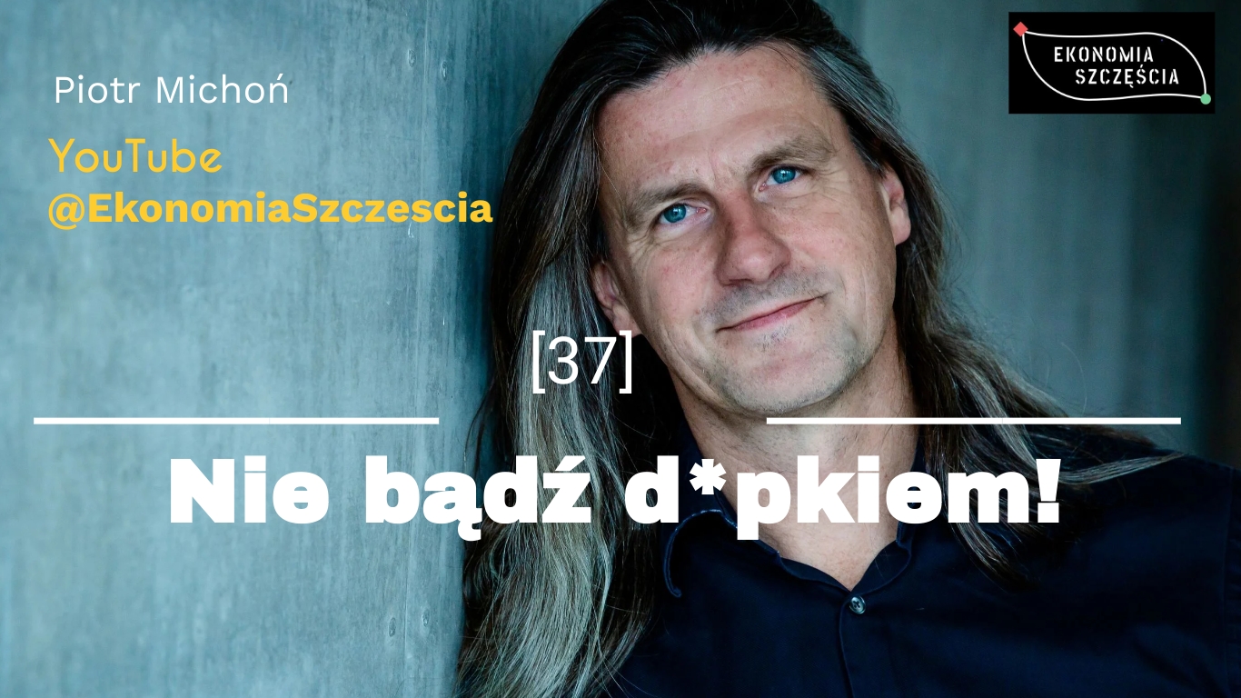 nie bądź d*pkiem (vlog)