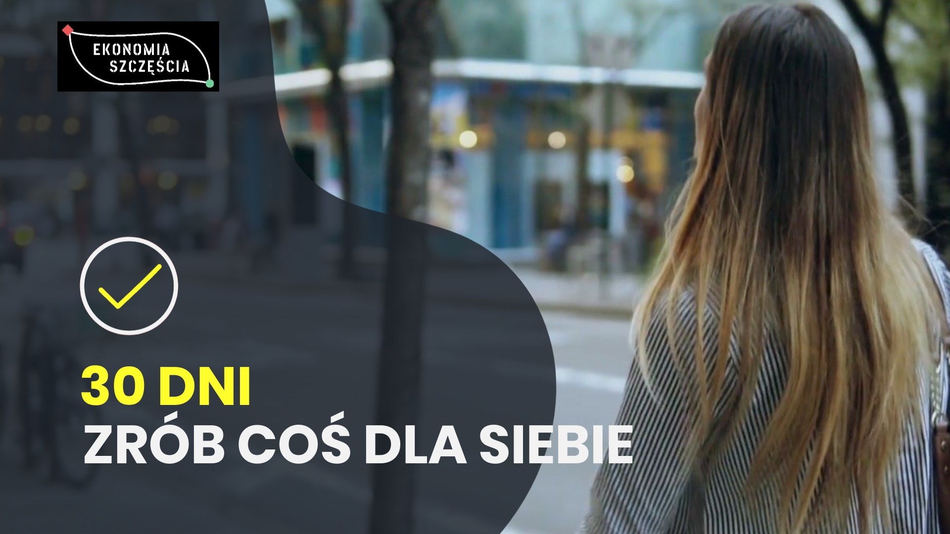 30 dni, które mogą coś zmienić